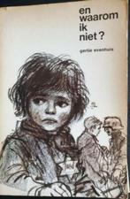Gertie Evenhuis - En waarom ik niet?, Boeken, Kinderboeken | Jeugd | 10 tot 12 jaar, Gelezen, Gertie Evenhuis, Ophalen of Verzenden