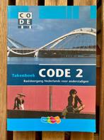 Code 2 Takenboek - Dutch for Non-native Speakers, Boeken, Ophalen of Verzenden, Zo goed als nieuw