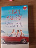Geen wolkje aan de lucht - Susan Mallery, Ophalen of Verzenden, Zo goed als nieuw, Susan Mallery