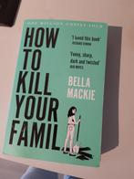 How to Kill Your Family - Bella Mackie, Gelezen, Cartoons, Bella Mackie, Ophalen of Verzenden