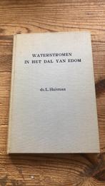 Waterstromen in het dal van Edom ds L Huisman prekenboek, Boeken, Ophalen of Verzenden, Gelezen, Christendom | Protestants