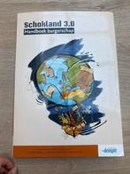 Schokland 3.0 Burgerschap - Handboek, Ophalen of Verzenden, Gelezen, HAVO, Maatschappijleer