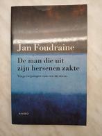 Jan Foudraine - De man die uit zijn hersenen zakte zgan vast, Achtergrond en Informatie, Spiritualiteit algemeen, Ophalen of Verzenden