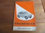 Vraagbaak Fiat 600 D, Fiat 600 D Multipla 1963 - 1967 mooi!, Auto diversen, Handleidingen en Instructieboekjes, Ophalen of Verzenden