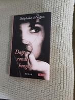 Delphine de Vigan----Dagen zonder honger, Dieet en Voeding, Ophalen of Verzenden, Zo goed als nieuw, Delphine de Vigan