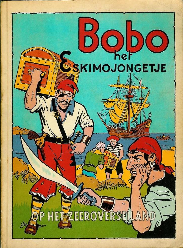Bobo het Eskimojongetje - Op Het Zeeroverseiland (1958), Boeken, Kinderboeken | Jeugd | 10 tot 12 jaar, Gelezen, Ophalen