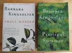 Barbara Kingsolver - Small Wonder & Prodigal Summer, Ophalen of Verzenden, Zo goed als nieuw