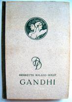 Henriette Roland Holst - Gandhi, Antiek en Kunst, Antiek | Boeken en Bijbels, Ophalen of Verzenden