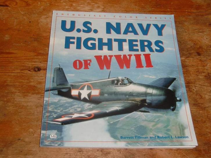 U.S. Navy Fighters of WWII (geschiedenis in kleur, Wo2), Verzamelen, Luchtvaart en Vliegtuigspotten, Zo goed als nieuw, Boek of Tijdschrift