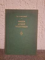 Inkeer, Afkeer, Wederkeer - Ds. H. van Gilst, Gelezen, Ds. H. van Gilst, Christendom | Protestants, Ophalen of Verzenden
