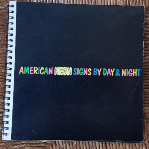 American neon signs by day & night - Toon Michiels - IGST, Boeken, Kunst en Cultuur | Fotografie en Design, Gelezen, Fotografen