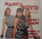 Nancy Boyd & The Cappello's > Maybe I know, Gebruikt, 7 inch, Single, Ophalen of Verzenden