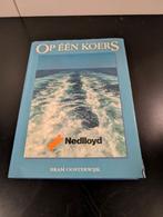 Op Één Koers - Nedlloyd, Bram Oosterwijk, Verzamelen, Scheepvaart, Ophalen of Verzenden, Gebruikt