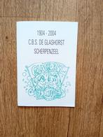 Boekje - 1904-2004 C.B.S. De Glashorst - Scherpenzeel, Ophalen, Zo goed als nieuw, Diverse schrijvers