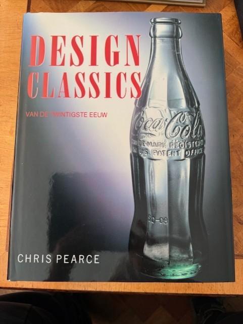 Design classics van de twintigste eeuw Auteur: Chris Pearce, Boeken, Kunst en Cultuur | Fotografie en Design, Zo goed als nieuw