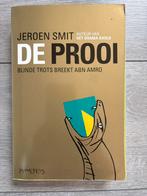 De Prooi: Jeroen Smit - ABN AMRO, Jeroen Smit, Ophalen of Verzenden, Zo goed als nieuw, Politiek en Staatkunde