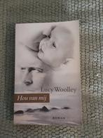 Lucy Woolley---Hou van mij, Europa overig, Ophalen of Verzenden, Zo goed als nieuw, Lucy Woolley