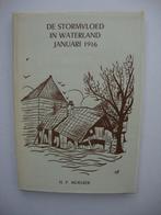 De stormvloed in Waterland - januari 1916., H.P.Moelker, Ophalen of Verzenden, 20e eeuw of later, Gelezen