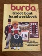 Burda groot bont handwerkboek, Boeken, Ophalen of Verzenden, Zo goed als nieuw