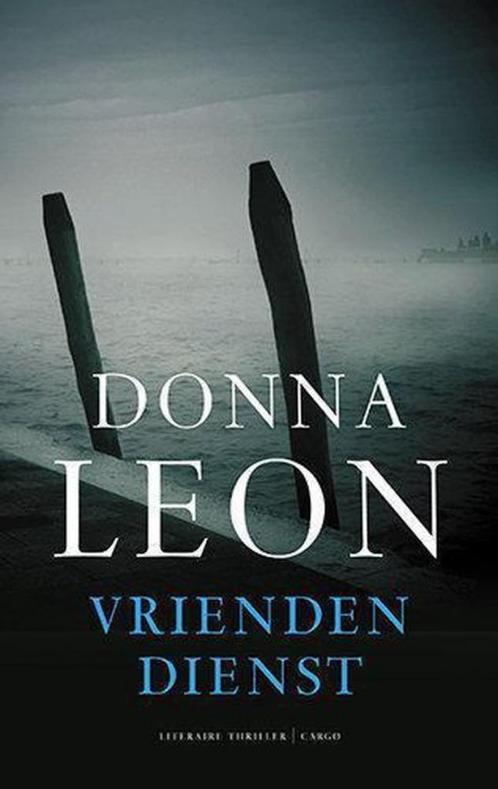 Donna Leon - Vriendendienst, Boeken, Thrillers, Gelezen, Ophalen of Verzenden