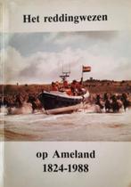 Blaak - Het Reddingwezen op Ameland 1824-1988, Ophalen, Gebruikt, Boek of Tijdschrift