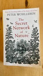 The secret network of nature, Peter Wohlleben, Ophalen of Verzenden, Zo goed als nieuw