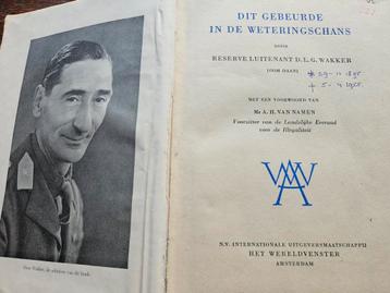 Dit gebeurde in de weteringschans - D.L.G. Wakker. beschikbaar voor biedingen