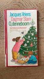 Jacques Vriens - O, denneboom, Ophalen of Verzenden, Gelezen, Jacques Vriens; Dagmar Stam