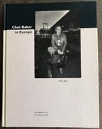 Chet Baker in Europe, Boeken, Ophalen of Verzenden, Zo goed als nieuw