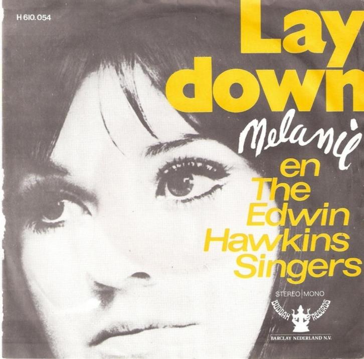 Melanie & The Edwin Hawkins Singers - Lay Down (Single), Cd's en Dvd's, Vinyl Singles, Gebruikt, Single, Pop, 7 inch, Ophalen of Verzenden