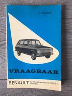 Vraagbaak Renault 6 R6, L, TL Super, TL 1100 1970-1973, Auto diversen, Handleidingen en Instructieboekjes, Ophalen of Verzenden