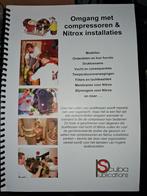 Omgang met Compressoren & Nitrox Installaties, Ophalen of Verzenden