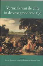 Vermaak van de elite in de vroegmoderne tijd, Ophalen of Verzenden, 20e eeuw of later, Zo goed als nieuw