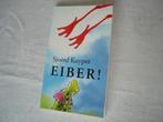 Eiber kinderboekenweekgeschenk gesigneerd 2000, Boeken, Boekenweekgeschenken, Ophalen, Nieuw