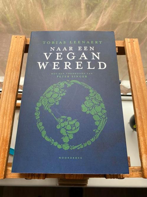 Tobias Leenaert - Naar een vegan wereld, Boeken, Filosofie, Zo goed als nieuw, Ophalen of Verzenden