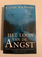 Het Loon van de Angst - John Rickards, Verzenden, Zo goed als nieuw, Nederland