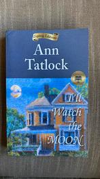 Ann Tatlock - I’ll watch the moon, Boeken, Ophalen of Verzenden, Ann Tatlock, Zo goed als nieuw