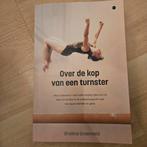 Shalina Groenveld - Over de kop van een turnster, Boeken, Ophalen of Verzenden, Zo goed als nieuw, Shalina Groenveld