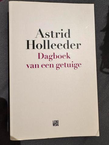 Dagboek van een getuige - Astrid Holleeder beschikbaar voor biedingen