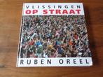 Vlissingen op straat -Kleurenfotoboek van Ruben Oreel, Gelezen, Zeeland, Ophalen of Verzenden, Ruben Oreel