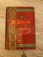 De Lelie van s'Gravenhage, Boeken, Ophalen of Verzenden, Gelezen, Overige onderwerpen