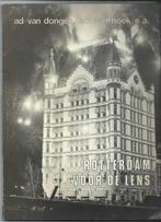 Rotterdam voor de lens (fotoboek 1981), Ophalen of Verzenden, 20e eeuw of later, Gelezen