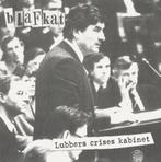 Blafkat - Lubbers Crisis Kabinet 7" Nederpunk 2008 ala 1982, Ophalen of Verzenden, Zo goed als nieuw