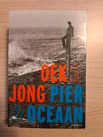 Oek de Jong - Pier en Oceaan, Ophalen of Verzenden, Zo goed als nieuw, Oek de Jong, Nederland
