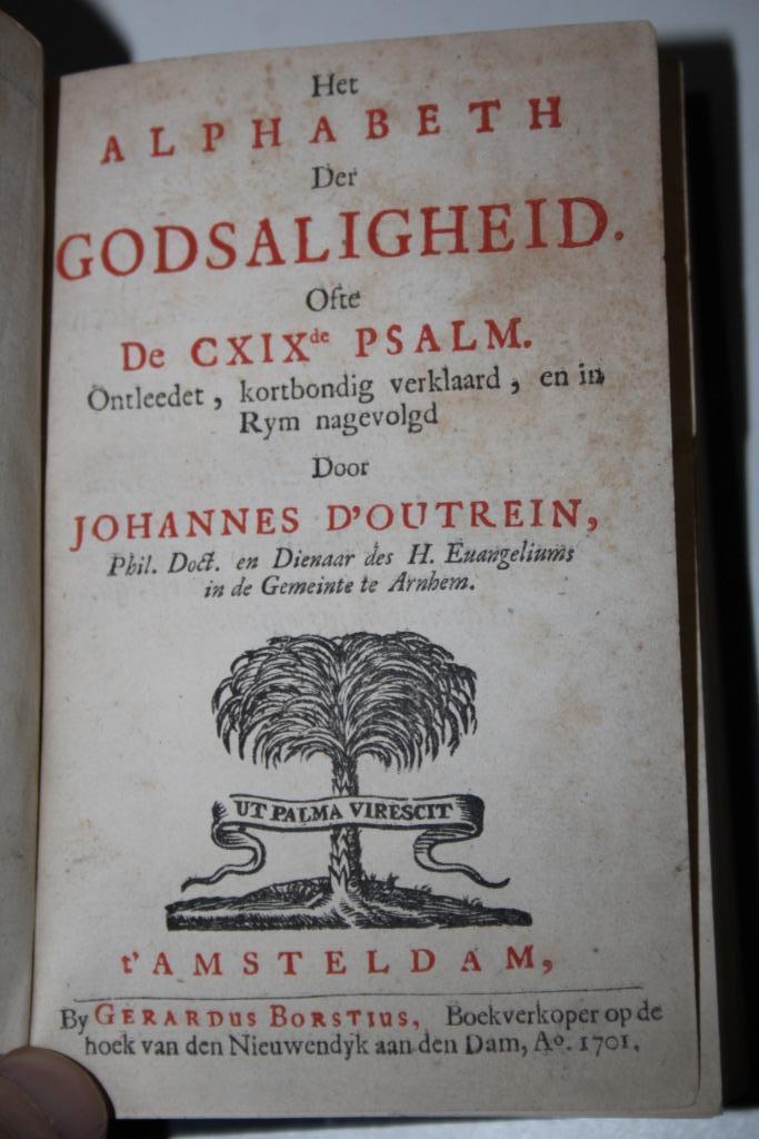 Johannes d' Outrein - Psalm 119 (1701 + Datheen), Antiek en Kunst, Antiek | Boeken en Bijbels, Ophalen of Verzenden