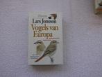 Vogels van Europa, Noord-Afrika en het midden oosten., Lard Jonsson., Ophalen of Verzenden, Zo goed als nieuw, Vogels