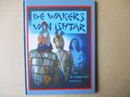 adv9313 de wakers van ishtar hc, Boeken, Ophalen, Gelezen
