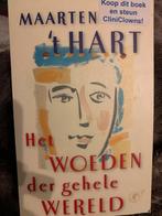 Het Woeden der gehele Wereld - Maarten 't Hart, Ophalen of Verzenden, Gelezen, Maarten 't Hart, Nederland