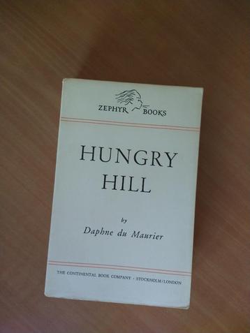 Maurier, Daphne du. Hungry Hill beschikbaar voor biedingen