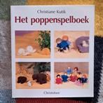 Het poppenspelboek,  kristiane kutik, Nieuw, Ophalen of Verzenden, Boek of Patroon